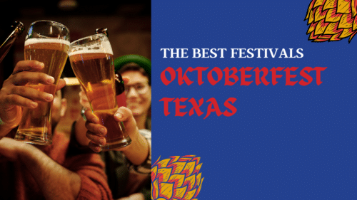 Image of beer steins and the words best festivals - Oktoberfest Texas