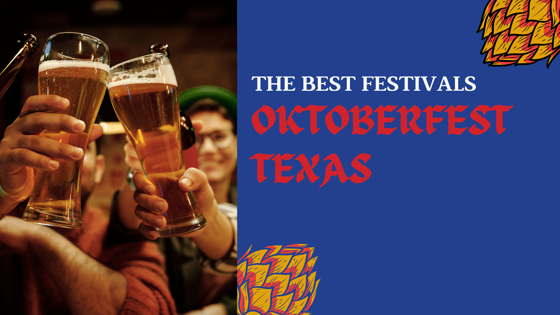 Image of beer steins and the words best festivals - Oktoberfest Texas